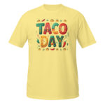 Funny TACO DAY 100% Cotton Short-Sleeve Unisex Crew Neck T-Shirt